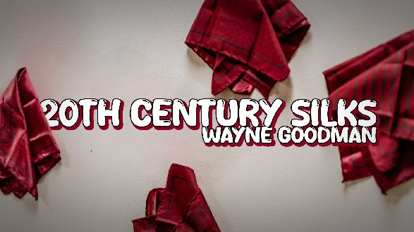 Wayne Goodman - 20th Century Silks - Click Image to Close